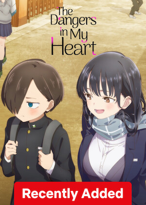 Netflix: The Dangers in My Heart | <strong>Opis Netflix</strong><br> A middle schooler with delusions of grandeur gets to know the class idol and learns she's not so normal herself. Could they become more than friends? | Oglądaj serial na Netflix.com